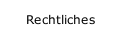 Rechtliches